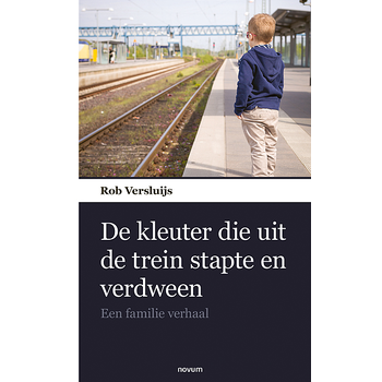 De kleuter die uit de trein stapte en verdween (Paperback) bij Singel 344