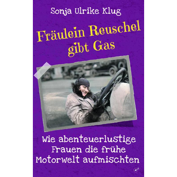 Fräulein Reuschel gibt Gas (Paperback) bij Singel 344