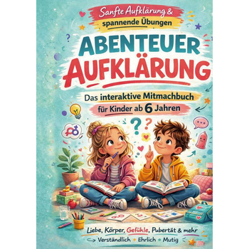 Abenteuer Aufklärung – Das interaktive Mitmachbuch für Kinder ab 6 Jahren (Paperback) bij Singel 344