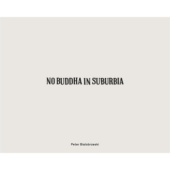 No Buddha in Suburbia (Hardback) bij Singel 344