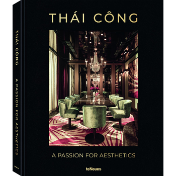 Thai Cong A Passion for Aesthetics (Hardback) bij Singel 344