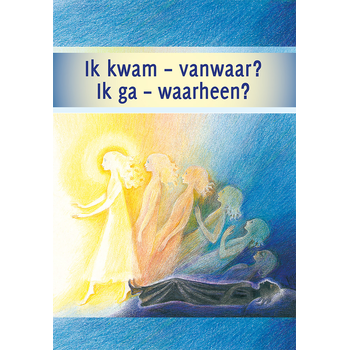 Ik kwam - vanwaar? Ik ga - waarheen? (Paperback) bij Singel 344