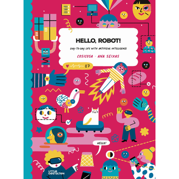 Hello, Robot! (Hardback) bij Singel 344