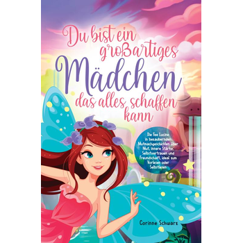 Du bist ein großartiges Mädchen das alles schaffen kann (Paperback) bij Singel 344