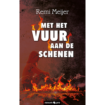 Met het vuur aan de schenen (Paperback) bij Singel 344