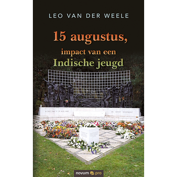 15 augustus, impact van een Indische jeugd (Paperback) bij Singel 344