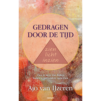 Gedragen door de tijd zien licht inzien (Paperback) bij Singel 344