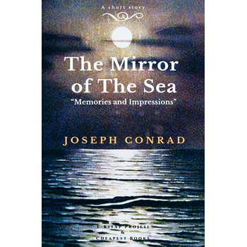 The Mirror of the Sea (Paperback) bij Singel 344
