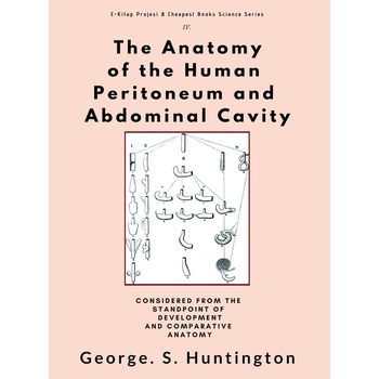 The Anatomy of the Human Peritoneum and Abdominal Cavity (Paperback) bij Singel 344