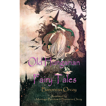 Old Hungarian Fairy Tales (Paperback) bij Singel 344