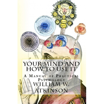 Your Mind and How to Use It (Paperback) bij Singel 344