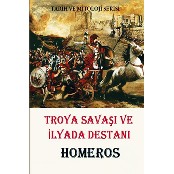Troya Savaşı ve İlyada Destanı (Paperback) bij Singel 344
