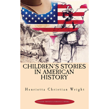 Children's Stories in American History (Paperback) bij Singel 344