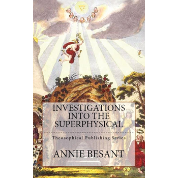 Investigations Into the Superphysical (Paperback) bij Singel 344