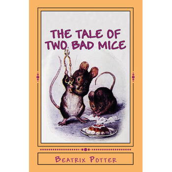 The Tale of Two Bad Mice (Paperback) bij Singel 344