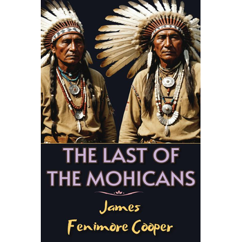 The Last of the Mohicans (Paperback) bij Singel 344