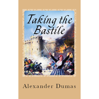 Taking the Bastile (Paperback) bij Singel 344