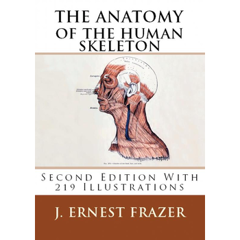 The Anatomy of the Human Skeleton (Paperback) bij Singel 344