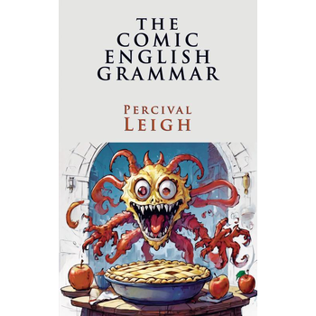 The Comic English Grammar (Paperback) bij Singel 344