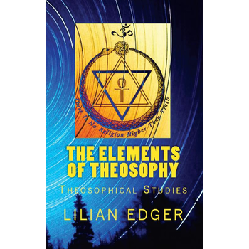 The Elements of Theosophy (Paperback) bij Singel 344