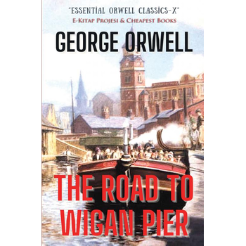 The Road to Wigan Pier (Paperback) bij Singel 344