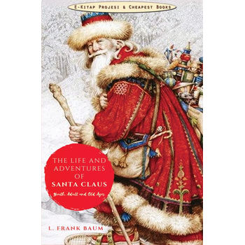 The Life and Adventures of Santa Claus (Paperback) bij Singel 344