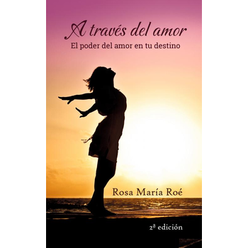 A TRAVÉS DEL AMOR (Paperback) bij Singel 344
