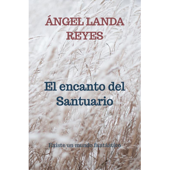 El encanto del Santuario (Paperback) bij Singel 344