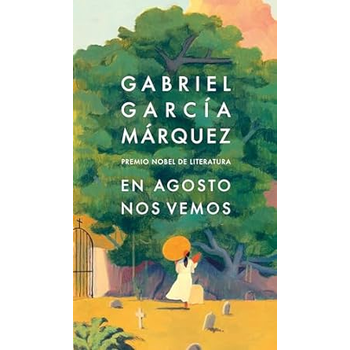 En agosto nos vemos (Hardback) bij Singel 344