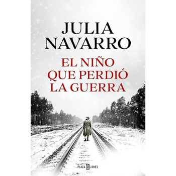 El niño que perdió la guerra (Paperback) bij Singel 344