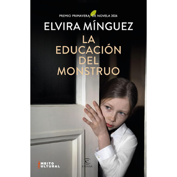 La educación del monstruo (Hardback) bij Singel 344