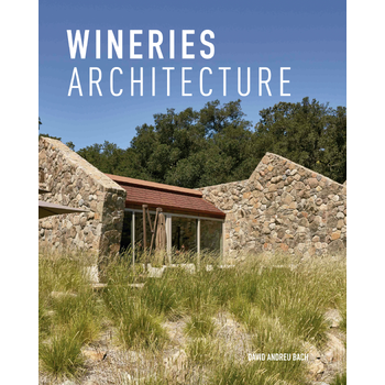 Wineries Architecture (Hardback) bij Singel 344