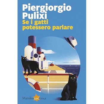 Se i gatti potessero parlare (Paperback) van Piergiorgio Pulixi