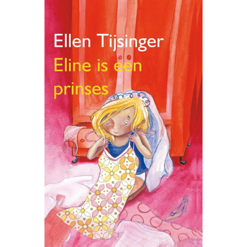 Eline is een prinses (Paperback) bij Singel 344