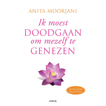 Ik moest doodgaan om mezelf te genezen (Paperback) bij Singel 344