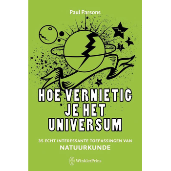 Hoe vernietig je het universum (Paperback) bij Singel 344