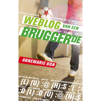 Weblog van een bruggertje (Paperback) bij Singel 344