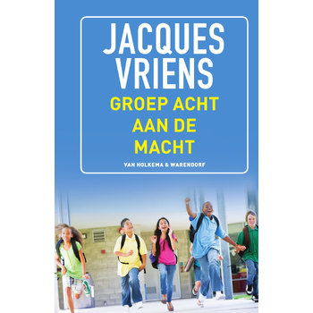 Groep 8 aan de macht (Hardback) bij Singel 344