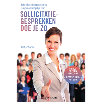 Sollicitatiegesprekken doe je zo (Paperback) bij Singel 344