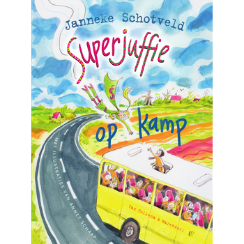 Superjuffie op kamp (Hardback) bij Singel 344