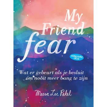 My friend fear (Paperback) bij Singel 344