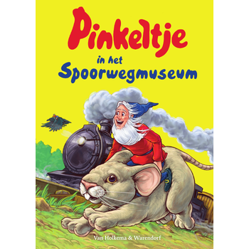 Pinkeltje in het Spoorwegmuseum (Hardback) bij Singel 344