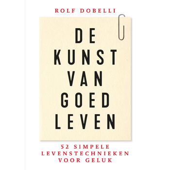De kunst van goed leven (Hardback) bij Singel 344