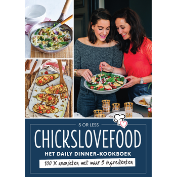 Chickslovefood - Het daily dinner-kookboek (Paperback) bij Singel 344