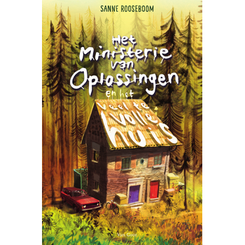 Het ministerie van Oplossingen en het veel te volle huis (Hardback) bij Singel 344