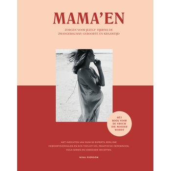 Mama'en - Hét boek voor de vrouw die moeder wordt (Hardback) bij Singel 344