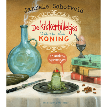 De kikkerbilletjes van de koning en andere sprookjes (Hardback) bij Singel 344