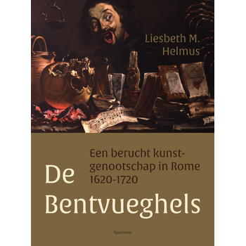 De Bentvueghels (Paperback) bij Singel 344