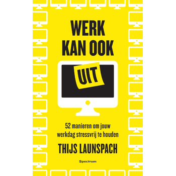 Werk kan ook uit (Paperback) bij Singel 344