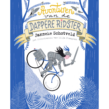 Avonturen van de dappere ridster (Hardback) bij Singel 344